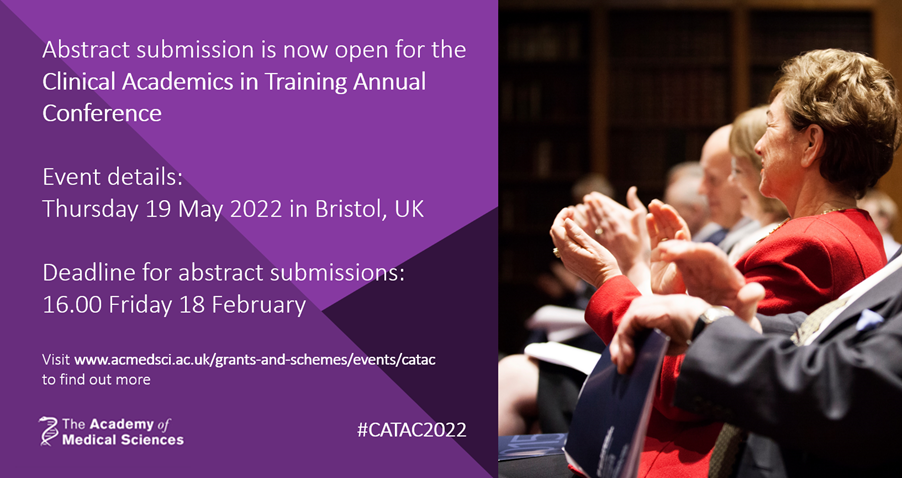 Academy of Medical Sciences’ Clinical Academics in Training Annual Conference 2022 info
